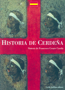 Historia de Cerdeña - Francesco Cesare Casula, Carlo Delfino editore & C. (2004)