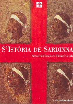S´istòria de Sardinna - Francesco Cesare Casula, Carlo Delfino editore & C. (2004)