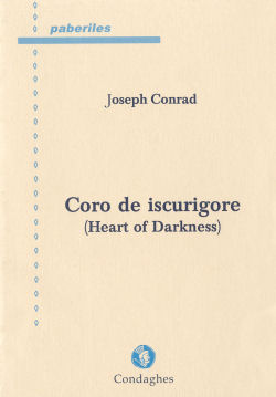Coro de iscurigore - Joseph Conrad, Condaghes (2002)